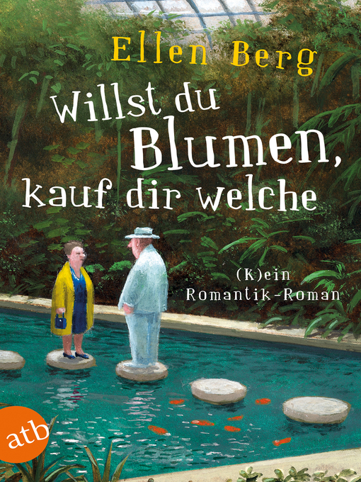 Title details for Willst du Blumen, kauf dir welche by Ellen Berg - Wait list